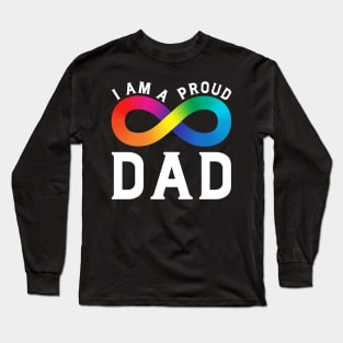 I Am A Proud Autism Dad Long Sleeve T-Shirt